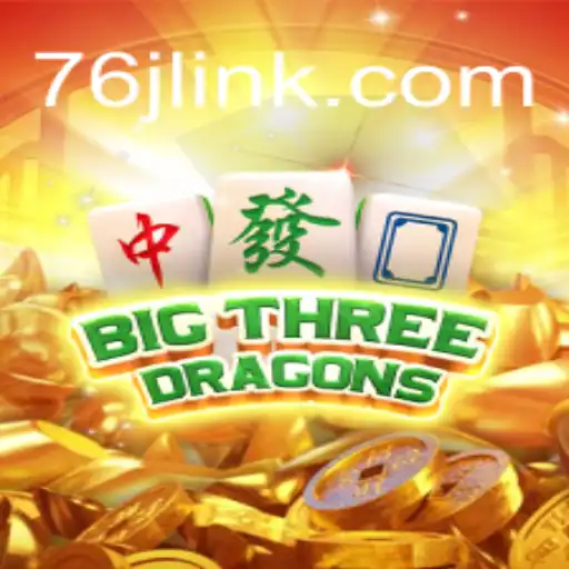 Descubra o Mundo de BigThreeDragons: Uma Jornada Épica no 76J.com