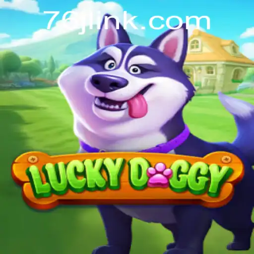 Explorando o Fascinante Mundo do Jogo LuckyDoggy em 76J.com